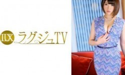 259LUXU-821 ラグジュTV 815